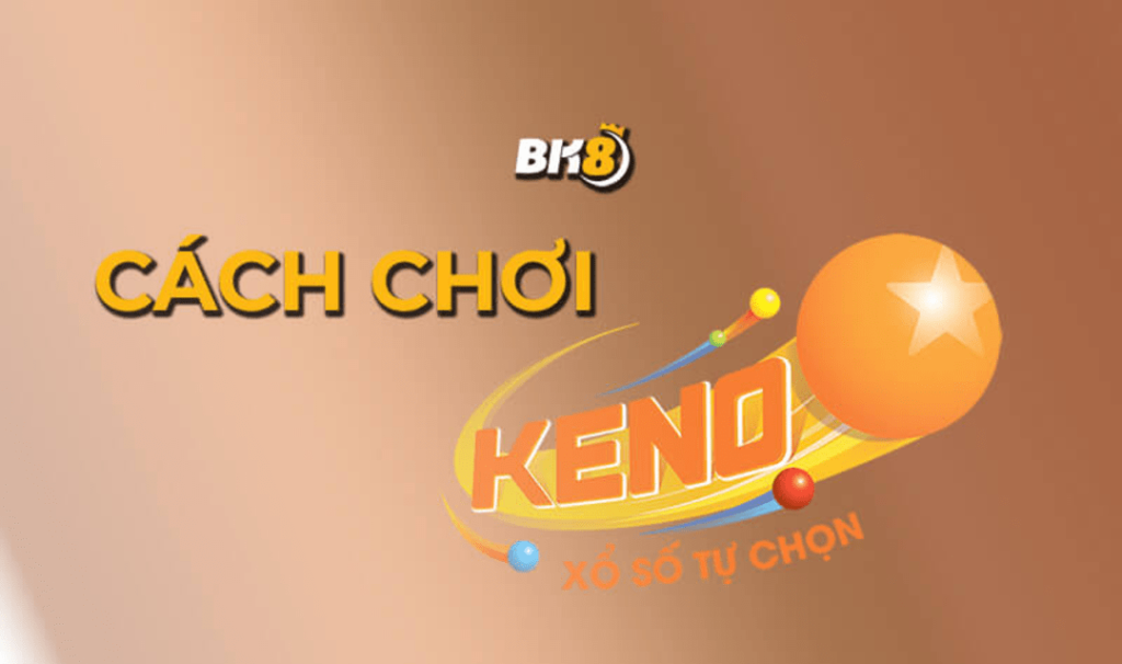 choi keno bk8 4 - BK8 VC